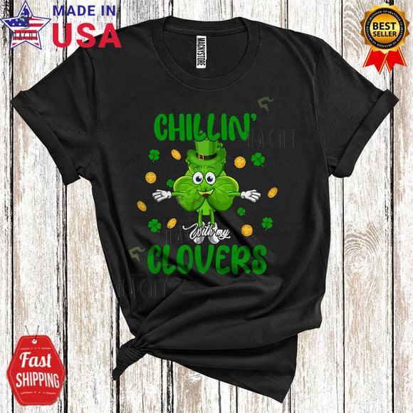 MacnyStore - Chillin' With My Clovers Funny Cool St. Patrick's Day Leprechaun Shamrock Family Group T-Shirt