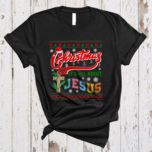 MacnyStore - Christmas It's All About Jesus, Colorful X-mas Sweater Christian, Matching Family Group T-Shirt