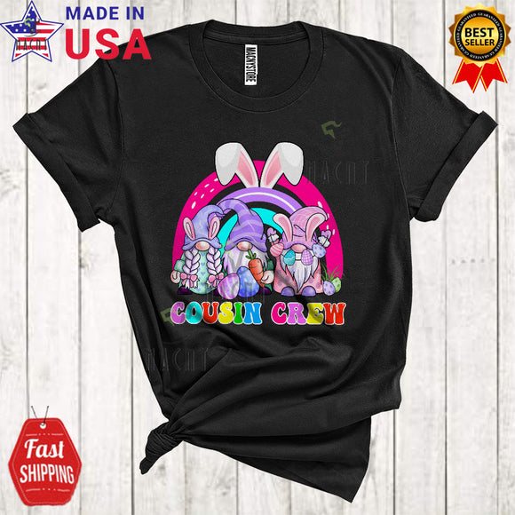 MacnyStore - Cousin Crew Cute Cool Easter Day Three Bunny Gnomes Squad Rainbow Eggs Hunt Family Group T-Shirt