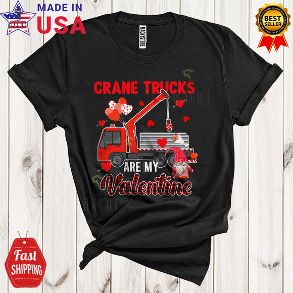 MacnyStore - Crane Trucks Are My Valentine Cute Happy Valentine's Day Red Plaid Hearts Gnome Crane Truck Lover T-Shirt