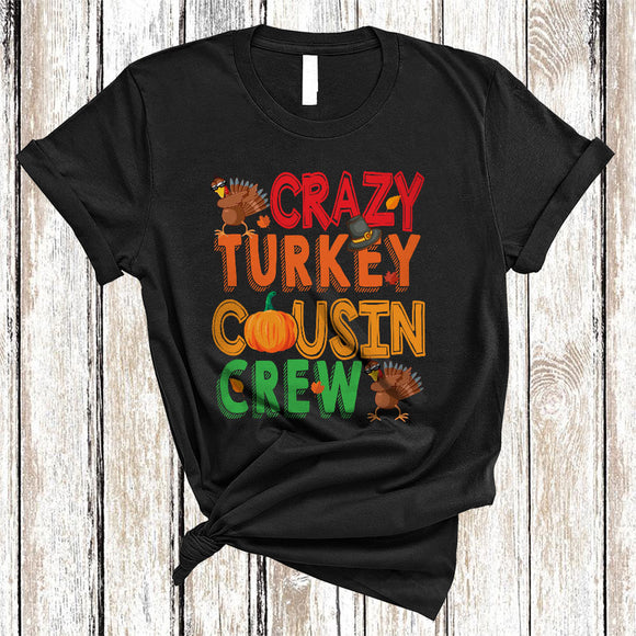 MacnyStore - Crazy Turkey Cousin Crew, Humorous Thanksgiving Dabbing Turkey, Matching Family Member Group T-Shirt