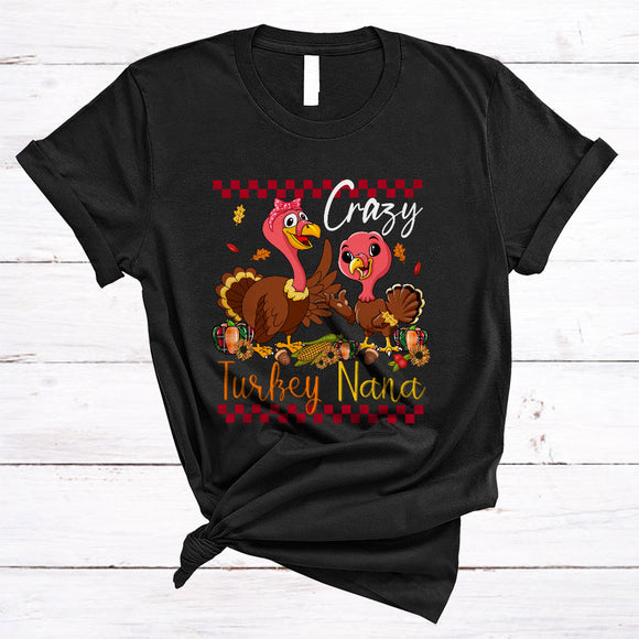 MacnyStore - Crazy Turkey Nana, Awesome Thanksgiving Turkey Family Group, Plaid Pumpkin Fall Leaf T-Shirt