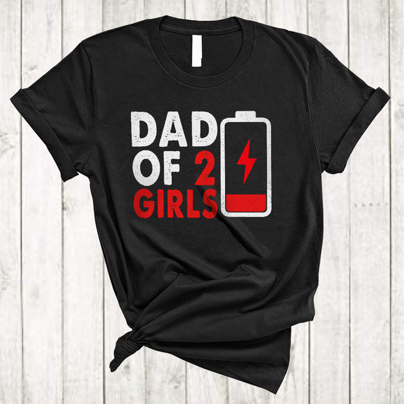 MacnyStore - Dad Of 2 Girls, Humorous Father's Day Low Battery, Vintage Matching Men Family Group T-Shirt