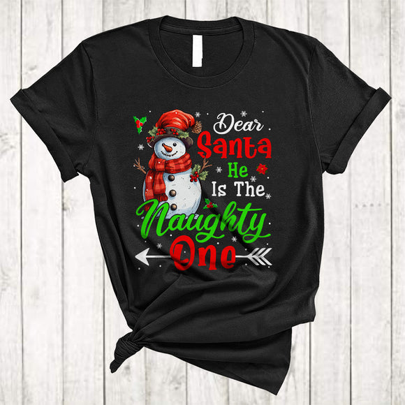MacnyStore - Dear Santa He Is The Naughty One Cool Xmas Christmas Naughty Couple Family Lover Snowman T-Shirt