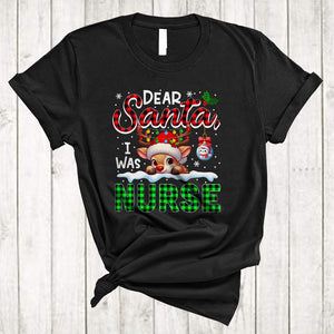 MacnyStore - Dear Santa I Was Nurse, Amazing Christmas Plaid Santa Reindeer Nurse, Family Group T-Shirt