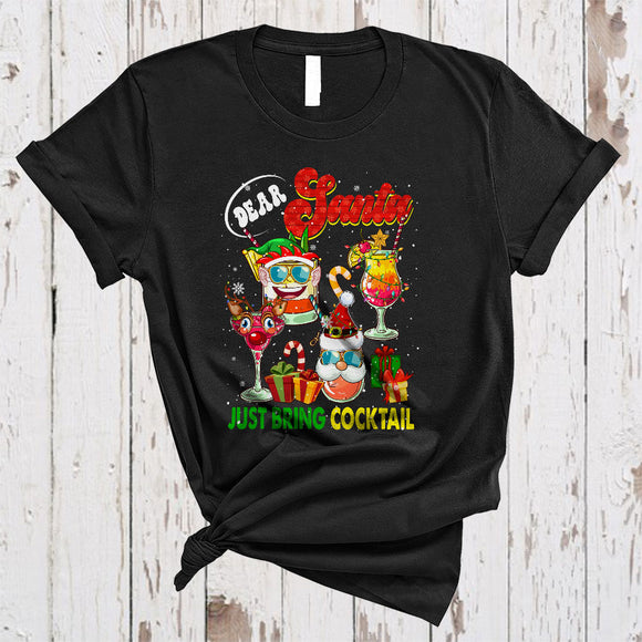 MacnyStore - Dear Santa Just Bring Cocktail, Humorous Four Cocktail Glasses, Christmas Snow Drinking Drunk T-Shirt