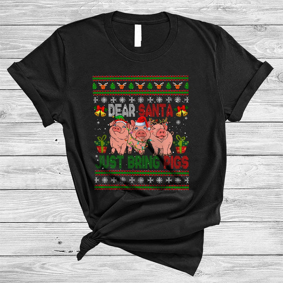 MacnyStore - Dear Santa Just Bring Pigs, Funny Sweater Three X-mas Pig, Christmas Farmer Farm Lover T-Shirt