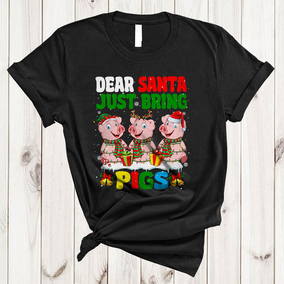MacnyStore - Dear Santa Just Bring Pigs, Lovely Three Pig Farmer, X-mas Farm Animal Lover T-Shirt