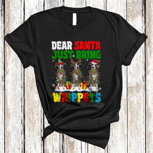 MacnyStore - Dear Santa Just Bring Whippets, Cheerful Christmas Three Whippet Lover, X-mas Group T-Shirt