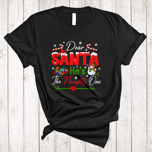 MacnyStore - Dear Santa My He's The Naughty One, Awesome Christmas Snowman, Matching X-mas Couple T-Shirt