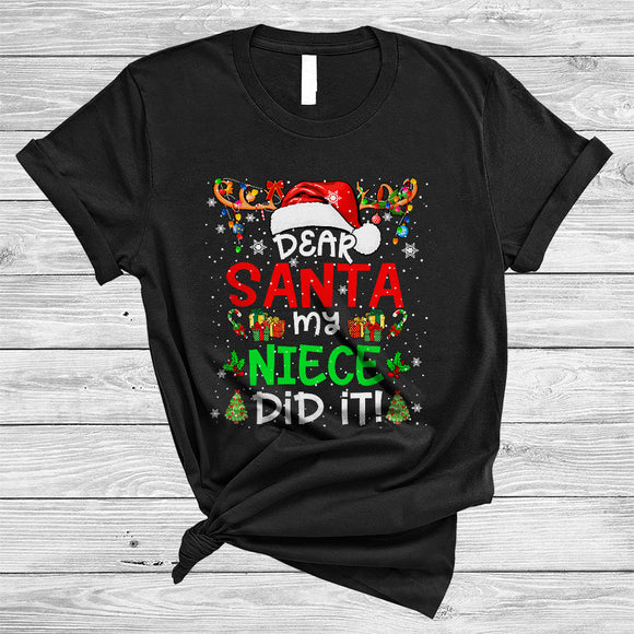 MacnyStore - Dear Santa My Niece Did It, Cheeful Christmas Snow Around Santa Reindeer, X-mas Lights Family T-Shirt