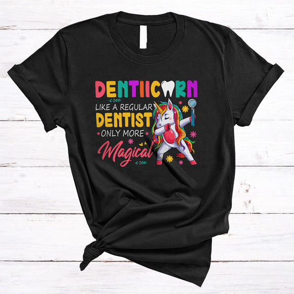 MacnyStore - Dentiicorn Definition Only More Magical Cute Adorable Dentist Matching Family Group Dabbing Unicorn Lover T-Shirt