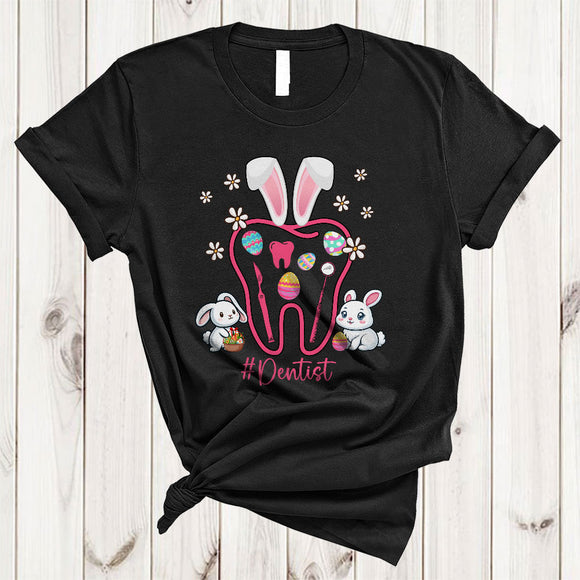 MacnyStore - Dentist, Adorable Easter Day Bunny Tooth Heart Shape Flowers, Egg Hunting Group T-Shirt