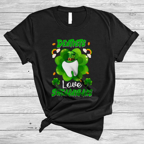 MacnyStore - Dentists Love Shenanigans, Wonderful St. Patrick's Day Shamrock Shape, Lucky Irish Proud T-Shirt