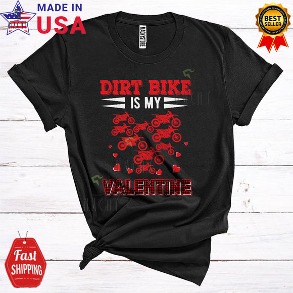 MacnyStore - Dirt Bike Is My Valentine Cute Cool Valentine's Day Dirt Bike Heart Shape Plaid Lover T-Shirt