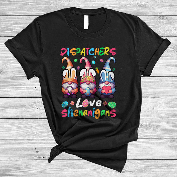 MacnyStore - Dispatchers Love Shenanigans, Lovely Easter Day Three Gnomes Bunny, Dispatcher Group T-Shirt