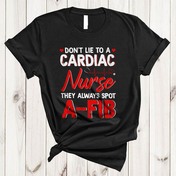 MacnyStore - Don't Lie Cardiac Nurse, Humorous Joke Cardiology Nursing, Matching Nurse Doctor Group T-Shirt