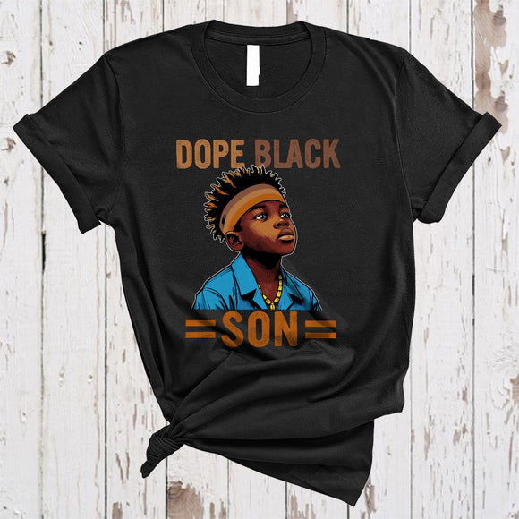 MacnyStore - Dope Black Son, Adorable Black History Month African American Boy, Afro Family Group T-Shirt