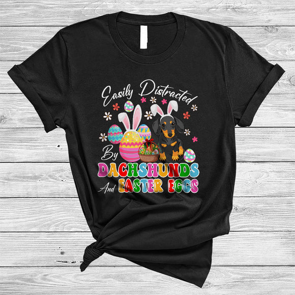 MacnyStore - Easily Distracted By Dachshund And Easter Eggs, Awesome Easter Bunny Dachshund, Egg Hunt Group T-Shirt