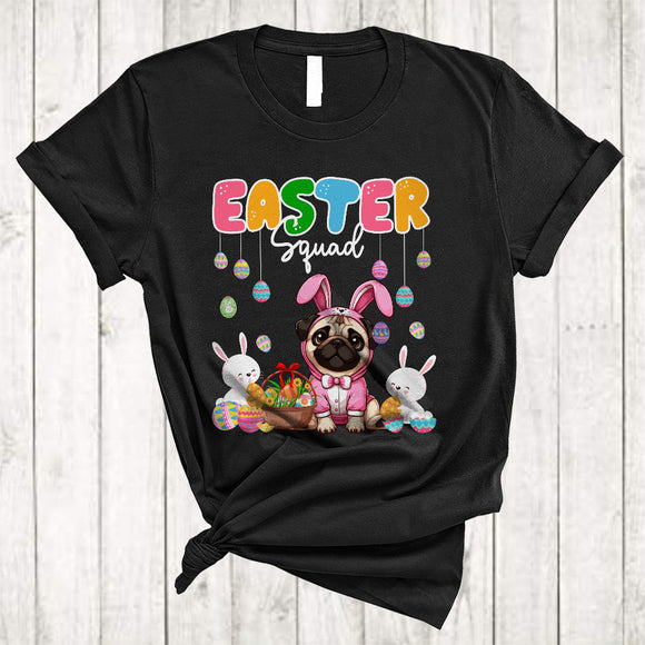 MacnyStore - Easter Squad, Lovely Easter Day Bunny Pug Owner Lover, Egg Hunt Family Group T-Shirt