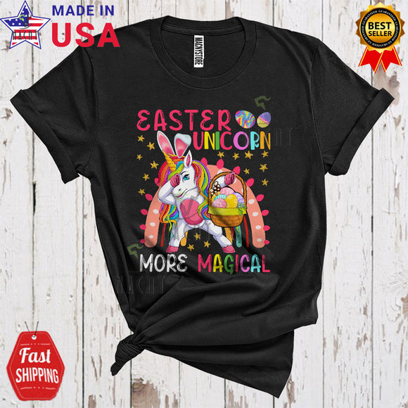 MacnyStore - Easter Unicorn More Magical Cute Cool Easter Day Rainbow Dabbing Unicorn With Easter Egg Basket Lover T-Shirt