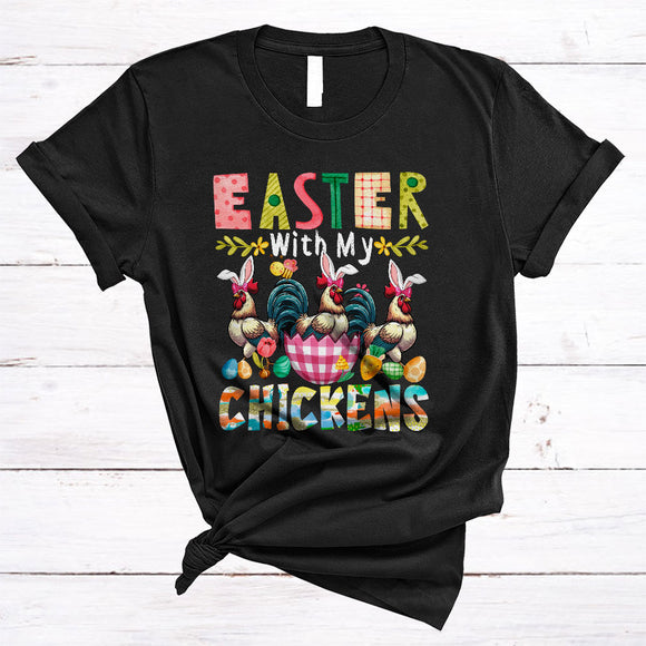 MacnyStore - Easter With My Chickens, Colorful Easter Day Bunny Chicken In Plaid Egg, Farmer Family Group T-Shirt