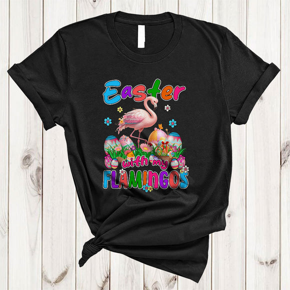 MacnyStore - Easter With My Flamingos, Adorable Easter Day Flowers Flamingo, Eggs Hunting Group T-Shirt