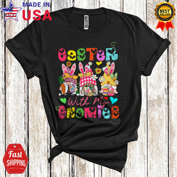 MacnyStore - Easter With My Gnomies Cool Funny Easter Day Egg Hunt Three Gnomes Squad Lover T-Shirt