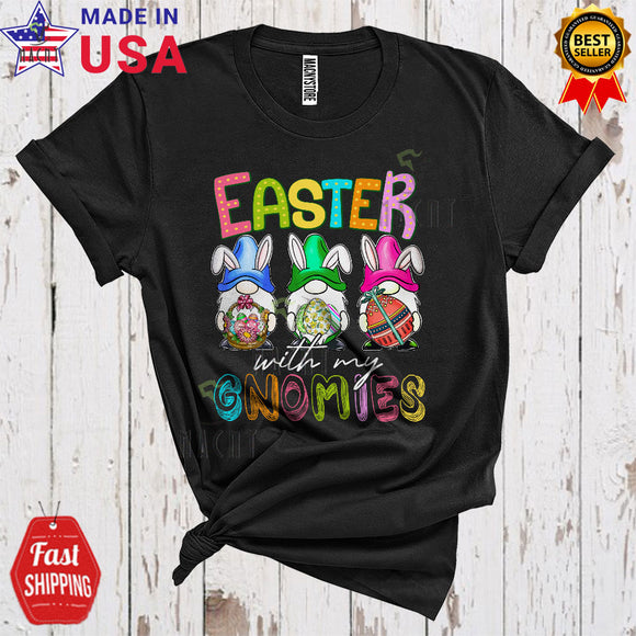 MacnyStore - Easter With My Gnomies Cute Cool Easter Day Three Bunny Gnomes Holding Eggs Basket Lover T-Shirt