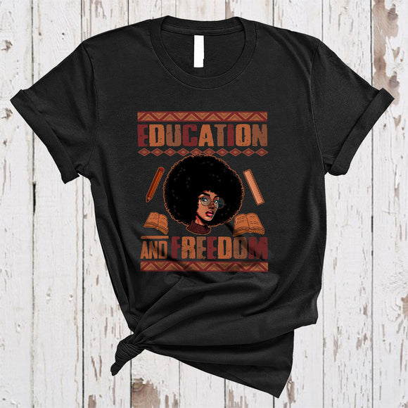 MacnyStore - Education And Freedom, Proud Black History Month Vintage, Afro Women Teacher African American T-Shirt