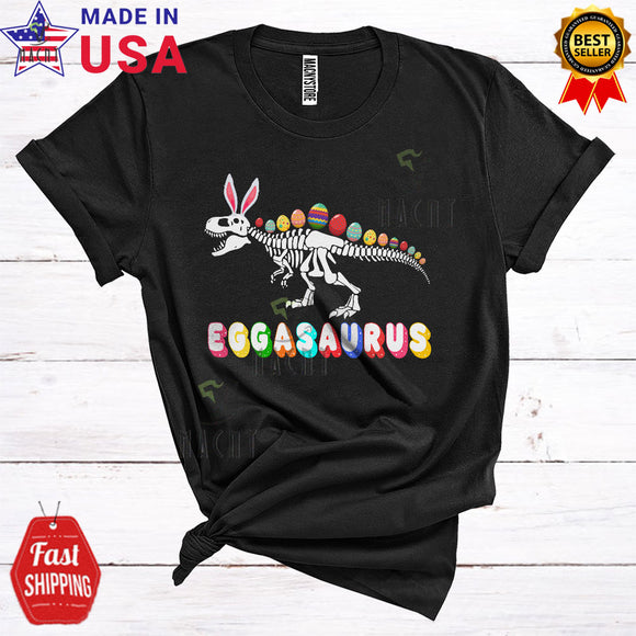 MacnyStore - Eggasaurus Funny Cute Easter Day Eggs Hunt Matching Bunny Dinosaur T-Rex Lover T-Shirt