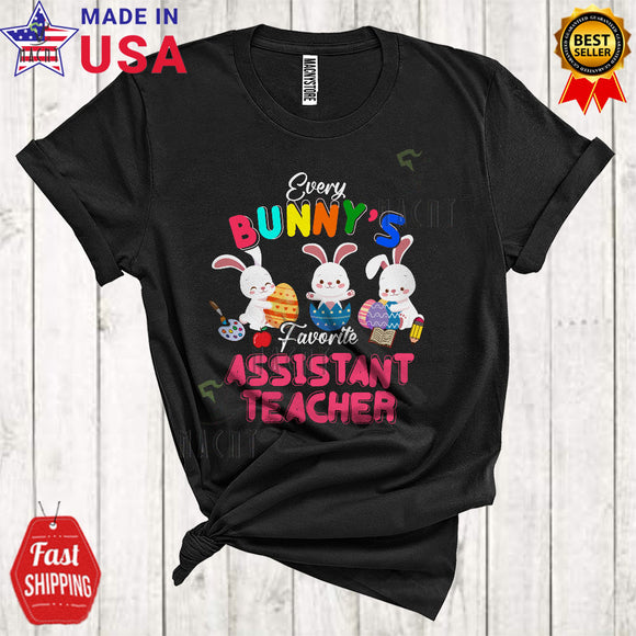 MacnyStore - Every Bunny's Favorite Assistant Teacher Cute Cool Easter Day Three Bunnies Egg Hunting Group T-Shirt
