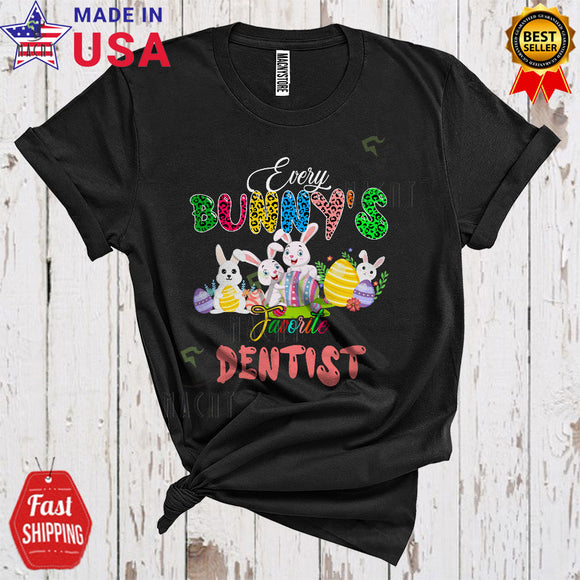 MacnyStore - Every Bunny's Favorite Dentist Funny Cute Easter Day Leopard Eggs Hunt Bunnies Matching Group T-Shirt