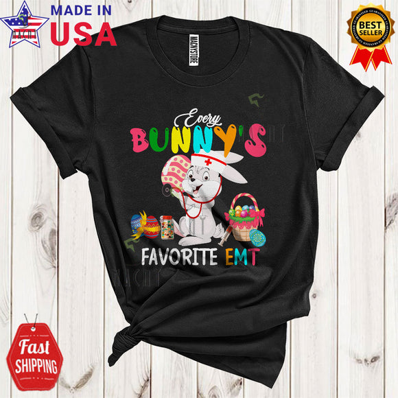 MacnyStore - Every Bunny's Favorite EMT Cute Funny Easter Day Bunny With Easter Egg Basket Nurse Lover T-Shirt