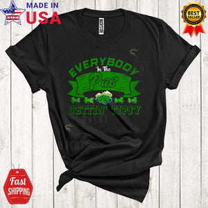 MacnyStore - Everybody In The Pub Gettin' Tips Cool Funny St. Patrick's Day Drinking Drunk Beer Shamrock T-Shirt