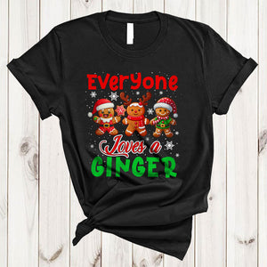 MacnyStore - Everyone Loves A Ginger, Adorable Cute Christmas Gingerbread Cookie, X-mas Baking Baker T-Shirt