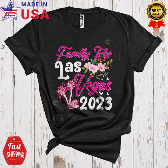 MacnyStore - Family Trip Las Vegas 2023 Cool Cute Vacation Women Squad High Heels Flowers T-Shirt