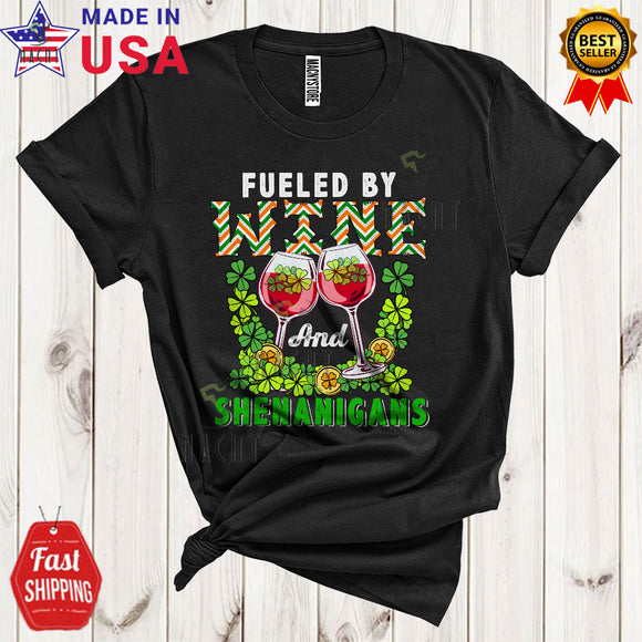 MacnyStore - Fueled By Wine And Shenanigans Cool Funny St. Patrick's Day Drinking Wine Irish Shamrocks Lover T-Shirt