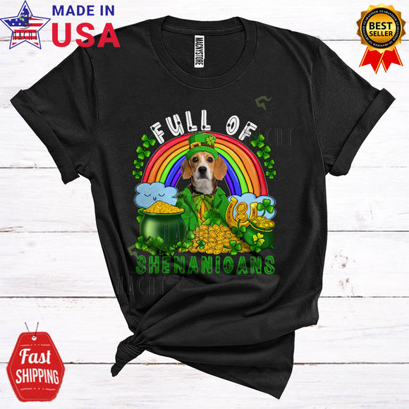 MacnyStore - Full Of Shenanigans Cute Happy St. Patrick's Day Leprechaun Beagle Shamrocks Rainbow T-Shirt