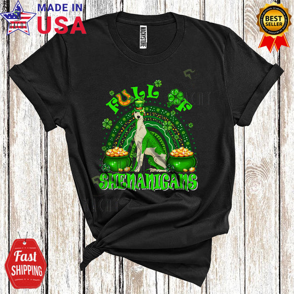 MacnyStore - Full Of Shenanigans Funny Cool St. Patrick's Day Rainbow Shamrock Rasbeskrivning Whippet Dog T-Shirt