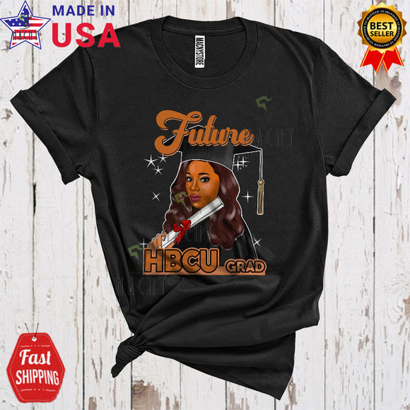 MacnyStore - Future HBCU Grad Cool Graduation Black History Month College Graduate Black Woman African American T-Shirt
