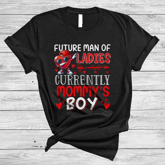 MacnyStore - Future Man Of Ladies Currently Mommy's Boy, Humorous Valentine Dabbing Heart, Boy Family Group T-Shirt