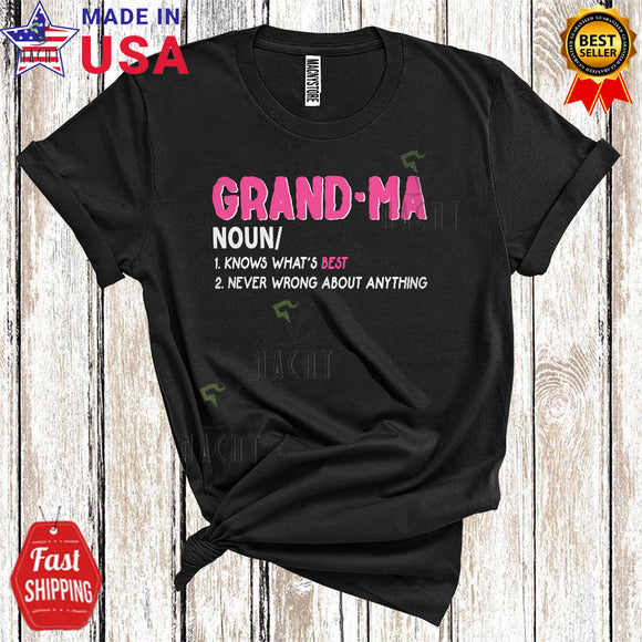 MacnyStore - Grandma Definition Knows What's Best Never Wrong Cool Happy Mother's Day Matching Family Group T-Shirt
