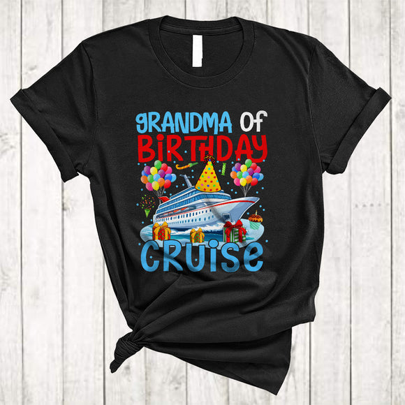 MacnyStore - Grandma Of Birthday Cruise, Joyful Cute Birthday Party Cruise Lover, Matching Family Group T-Shirt