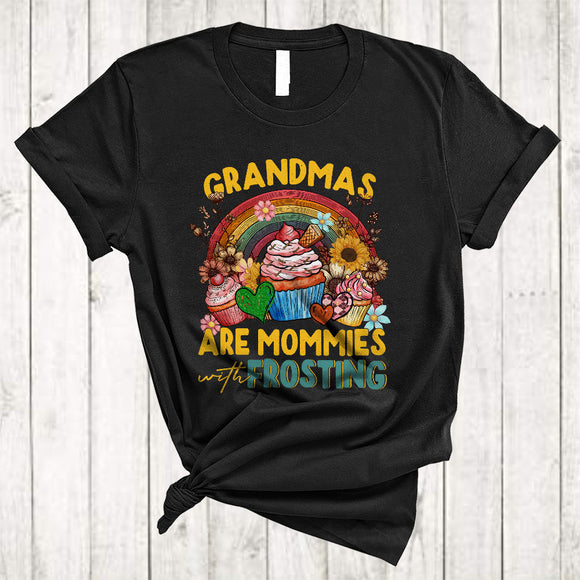 MacnyStore - Grandmas Are Mommies With Frosting, Awesome Mother's Day Cupcake Rainbow Sunflowers, Family T-Shirt