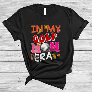 MacnyStore - Groovy In My Golf Mom Era Joyful Mother's Day Flowers Mom Life Game Day Vibes Family T-Shirt