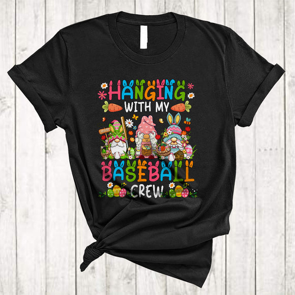 MacnyStore - Hanging With My Baseball Crew, Adorable Easter Three Gnomes Flowers, Egg Hunting Group T-Shirt