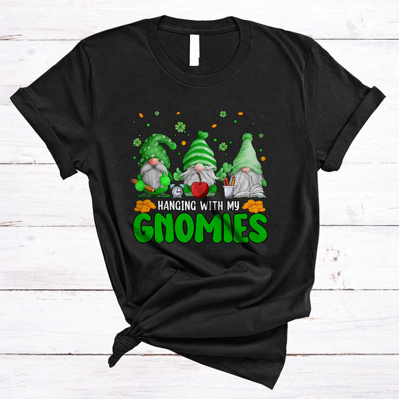 MacnyStore - Hanging With My Gnomies, Joyful St. Patrick's Day Three Gnomes Teacher Lover, Family Group T-Shirt