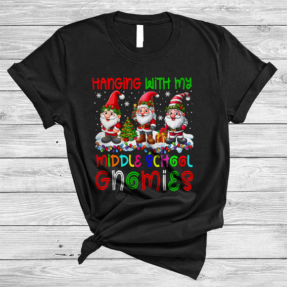 MacnyStore - Hanging With My Middle School Gnomies, Adorable Christmas Three Gnomes, X-mas Lights Teacher T-Shirt