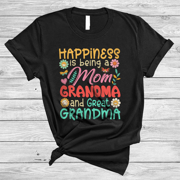 MacnyStore - Happiness Is Being A Mom Grandma And Great Grandma, Floral Mother's Day Flowers, Family T-Shirt
